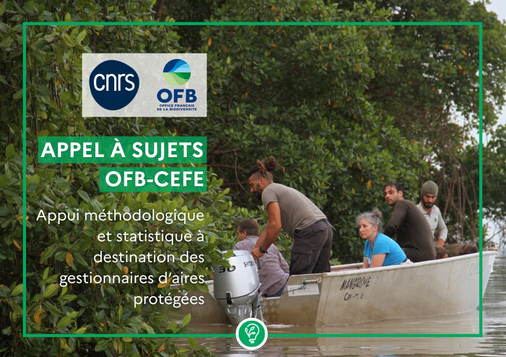  Appel à sujets OFB-CEFE : Appui méthodologique et statistique à destination des gestionnaires d’aires protégées 