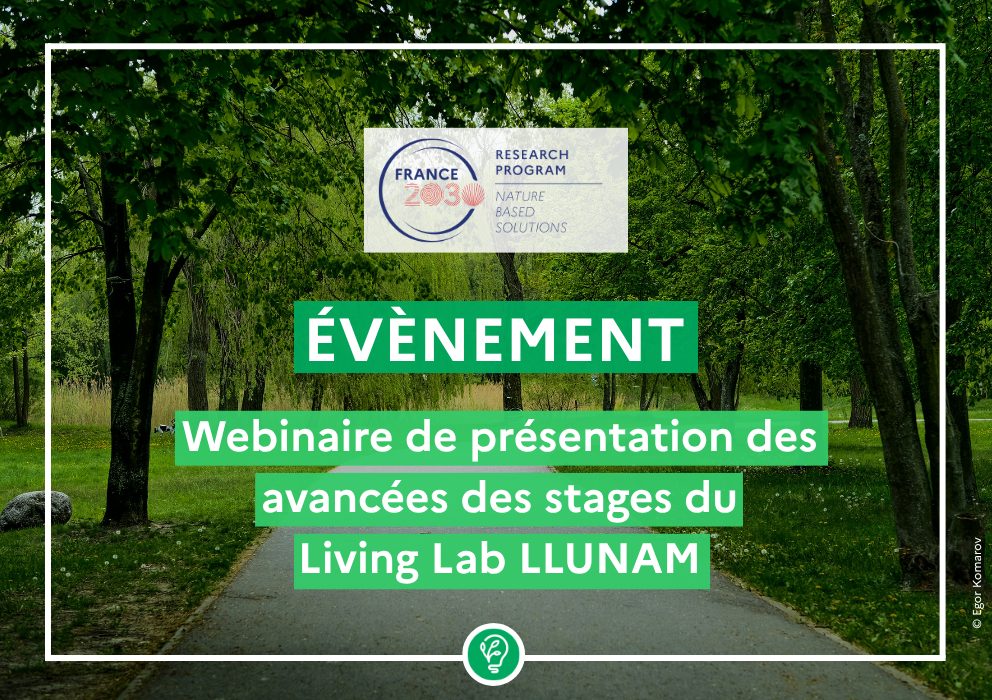  Venez assister à la présentation des avancées des stages du Living Lab LLUNAM ! 